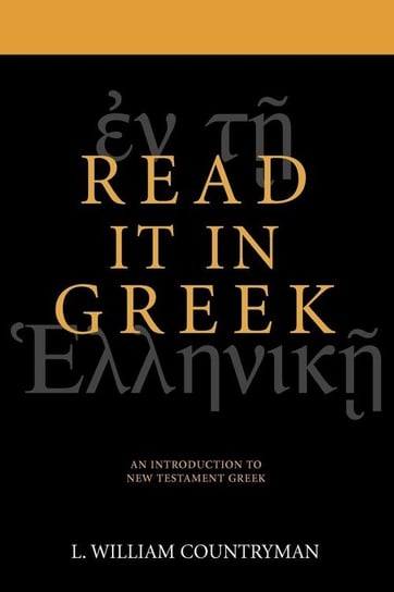 Read It in Greek Countryman Louis William