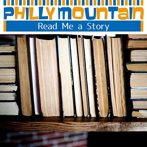 Read Me a Story Philly Mountain
