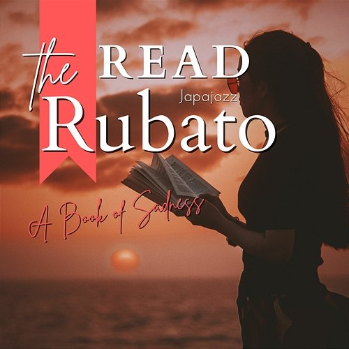 Read the Rubato - a Book of Sadness Japajazz