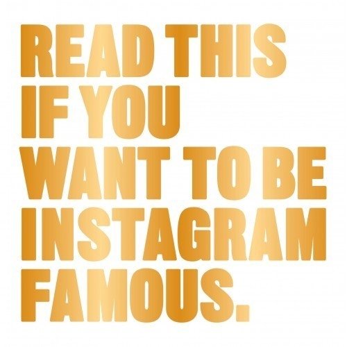 Read This if You Want to Be Instagram Famous Carroll Henry