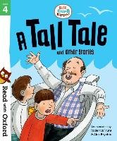 Read with Oxford: Stage 4: Biff, Chip and Kipper: A Tall Tal Hunt Roderick