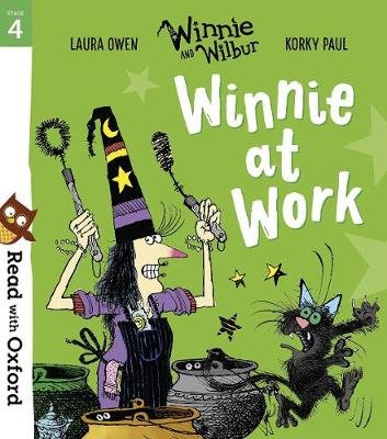 Read with Oxford: Stage 4: Winnie and Wilbur: Winnie at Work Owen Laura