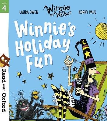 Read with Oxford: Stage 4: Winnie and Wilbur: Winnie's Holiday Fun Owen Laura