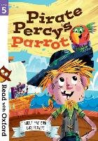 Read with Oxford: Stage 5: Pirate Percy's Parrot Oxford Children's Books