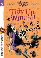 Read with Oxford: Stage 5: Winnie and Wilbur: Tidy Up, Winni Owen Laura