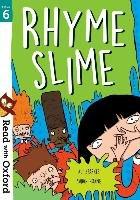 Read with Oxford: Stage 6: Rhyme Slime Sparkes Ali