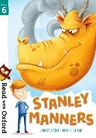 Read with Oxford: Stage 6: Stanley Manners Oxford Children's Books