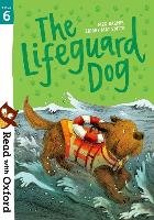 Read with Oxford: Stage 6: The Lifeguard Dog Harper Meg