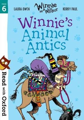 Read with Oxford: Stage 6: Winnie and Wilbur: Winnie's Animal Antics Owen Laura