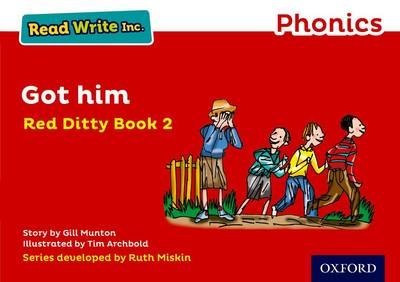 Read Write Inc. Phonics: Got Him (Red Ditty Book 2) Gill Munton