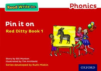 Read Write Inc. Phonics: Pin It On (Red Ditty Book 1) Gill Munton
