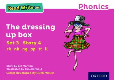 Read Write Inc. Phonics: The Dressing Up Box (Pink Set 3 Storybook 4) Gill Munton