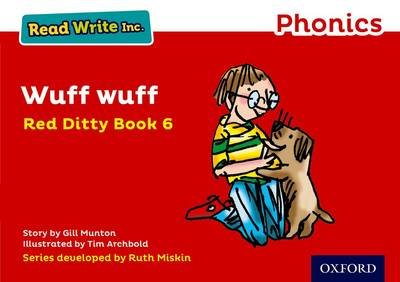 Read Write Inc. Phonics: Wuff Wuff (Red Ditty Book 6) Gill Munton