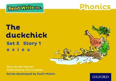 Read Write Inc. Phonics: Yellow Set 5 Storybook 1 The Duckchick Gill Munton