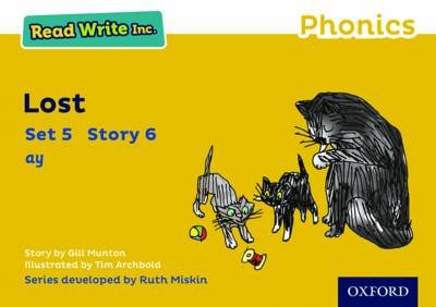 Read Write Inc. Phonics: Yellow Set 5 Storybook 6 Lost Gill Munton