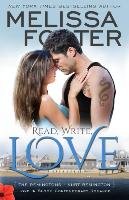 Read, Write, Love. Love in Bloom Melissa Foster