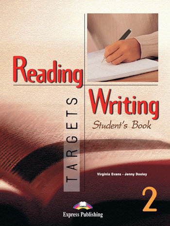 Reading and Writing. Targets 2. Podręcznik Evans Virginia, Dooley Jenny