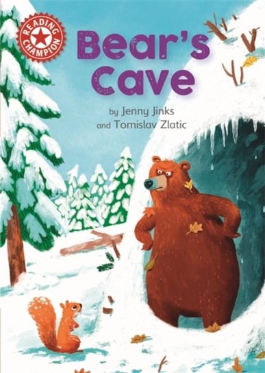 Reading Champion: Bears Cave: Independent Reading Red 2 Jenny Jinks
