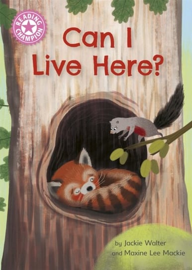 Reading Champion: Can I Live Here?: Independent Reading Pink 1a Jackie Walter