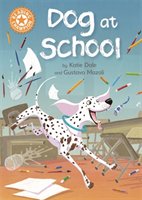 Reading Champion: Dog at School Dale Katie