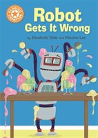 Reading Champion: Robot Gets It Wrong Dale Elizabeth