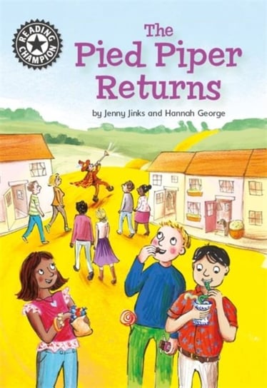 Reading Champion: The Pied Piper Returns: Independent Reading 14 Jenny Jinks
