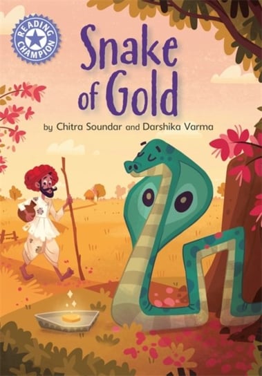 Reading Champion: The Snake of Gold: Independent Reading Purple 8 Soundar Chitra