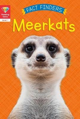 Reading Gems Fact Finders: Meerkats (Level 1) Woolley Katie