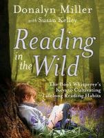 Reading in the Wild Miller Donalyn