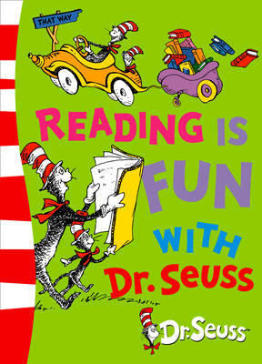 Reading is Fun with Dr. Seuss Seuss Dr.