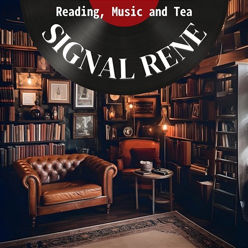 Reading, Music and Tea Signal Rene