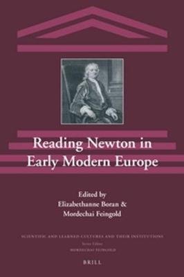 Reading Newton in Early Modern Europe Boran Elizabethanne