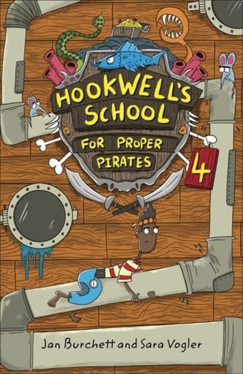 Reading Planet: Astro - Hookwells School for Proper Pirates 4 - EarthWhite band Opracowanie zbiorowe