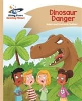 Reading Planet - Dinosaur Danger - Gold: Comet Street Kids Guillain Adam, Guillain Charlotte