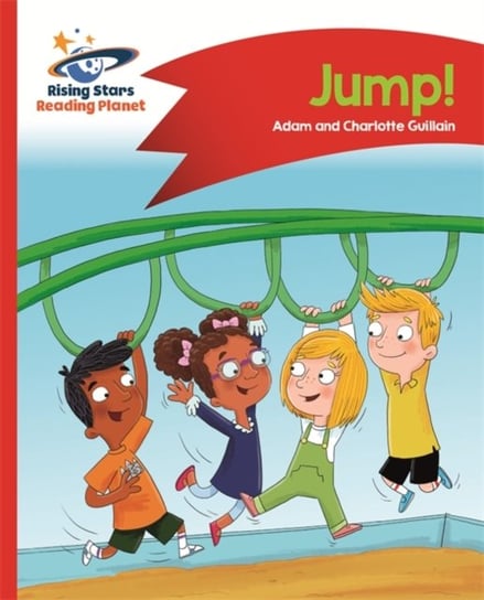 Reading Planet - Jump! - Red A: Comet Street Kids Guillain Adam, Guillain Charlotte