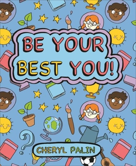 Reading Planet KS2 - Be your best YOU! - Level 6: JupiterBlue band Palin Cheryl