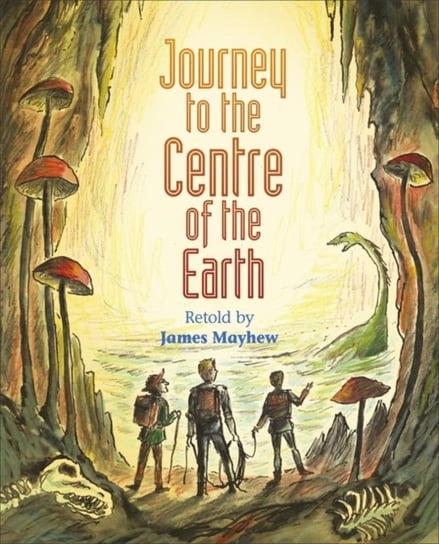 Reading Planet KS2 - Journey to the Centre of the Earth - Level 2. MercuryBrown band Mayhew James
