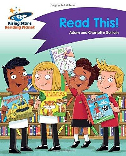 Reading Planet - Read This! - Purple: Comet Street Kids Guillain Adam, Guillain Charlotte