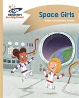 Reading Planet - Space Girls - Gold: Comet Street Kids Guillain Adam, Guillain Charlotte