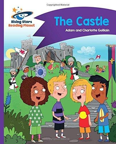 Reading Planet - The Castle - Purple: Comet Street Kids Guillain Adam, Guillain Charlotte