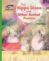 Reading Planet - The Hippo Disco and Other Animal Poems - Green: Galaxy Moses Brian