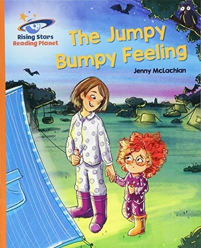 Reading Planet - The Jumpy Bumpy Feeling - Orange. Galaxy McLachlan Jenny