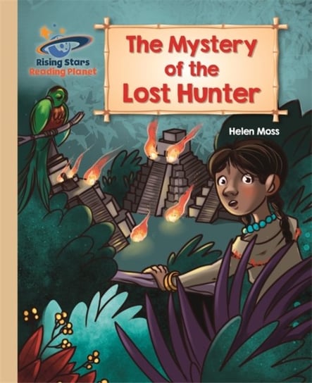 Reading Planet - The Mystery of the Lost Hunter - Gold. Galaxy Jillian Powell