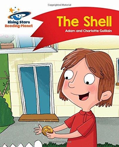 Reading Planet - The Shell - Red B: Comet Street Kids Guillain Adam, Guillain Charlotte