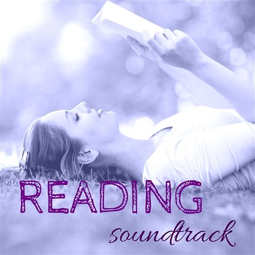 Reading Soundtrack – Soothing White Noise Instrumental Background Music and Nature Sounds for Book Lovers Mason Bourke