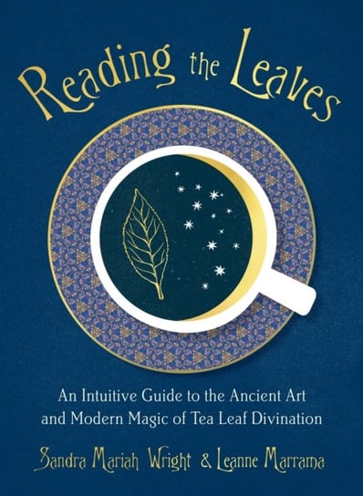 Reading the Leaves Sandra Mariah Wright