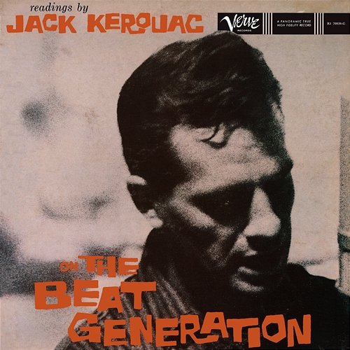 Readings By Jack Kerouac On The Beat Generation Jack Kerouac