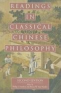Readings in Classical Chinese Philosophy Ivanhoe Philip J., Hackett Publishing Co Inc.