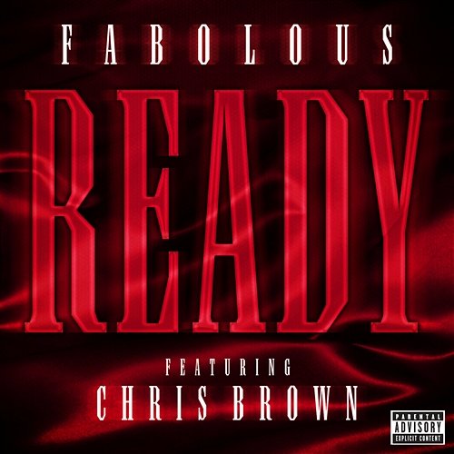 Ready Fabolous feat. Chris Brown