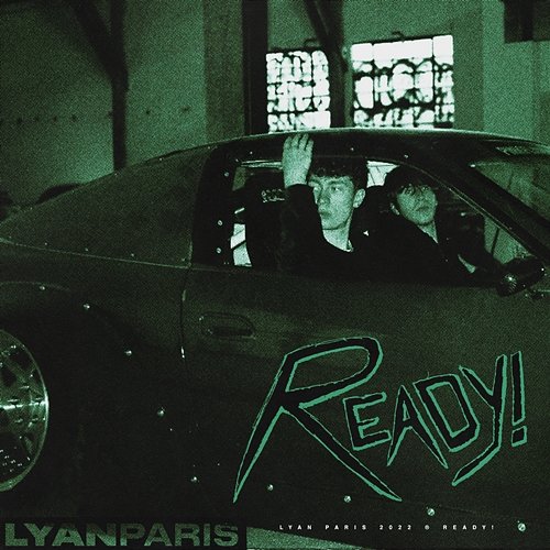 Ready! Lyan Paris